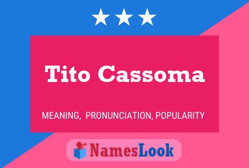 Tito Cassoma பெயர் போஸ்டர்