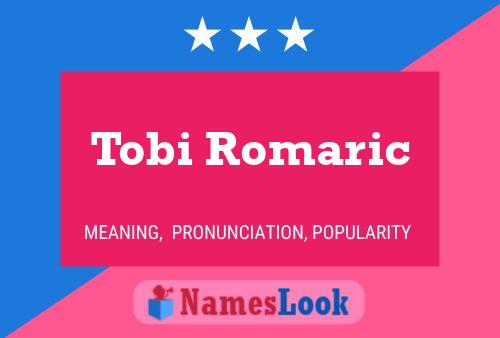 Tobi Romaric பெயர் போஸ்டர்