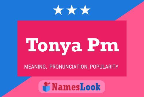 Tonya Pm பெயர் போஸ்டர்