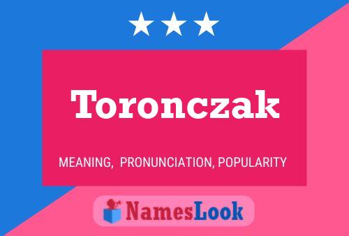 Toronczak பெயர் போஸ்டர்