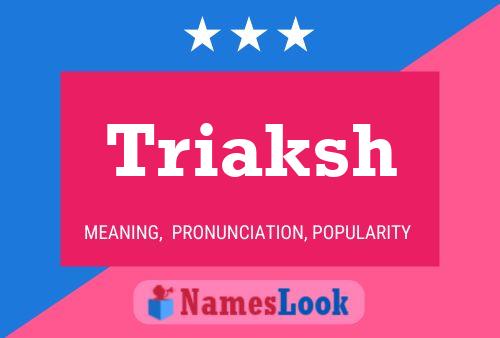 Triaksh பெயர் போஸ்டர்