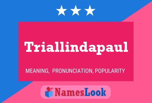 Triallindapaul பெயர் போஸ்டர்