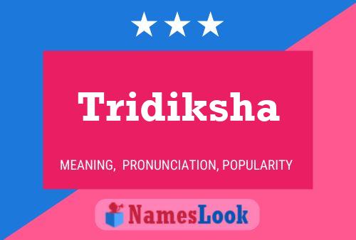 Tridiksha பெயர் போஸ்டர்