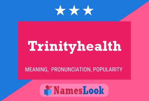 Trinityhealth பெயர் போஸ்டர்