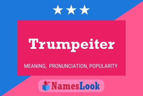 Trumpeiter பெயர் போஸ்டர்