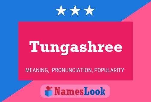 Tungashree பெயர் போஸ்டர்