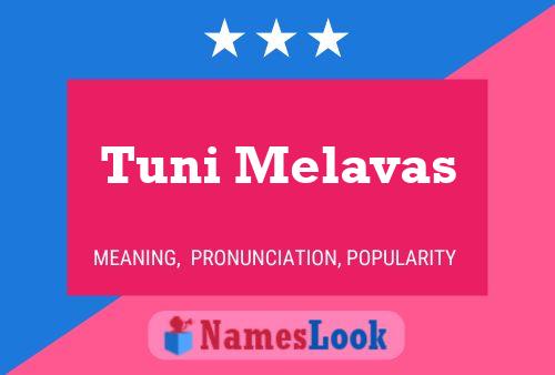 Tuni Melavas பெயர் போஸ்டர்