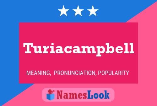 Turiacampbell பெயர் போஸ்டர்