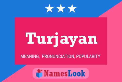 Turjayan பெயர் போஸ்டர்