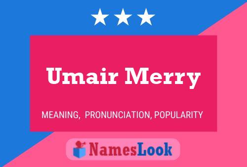 Umair Merry பெயர் போஸ்டர்