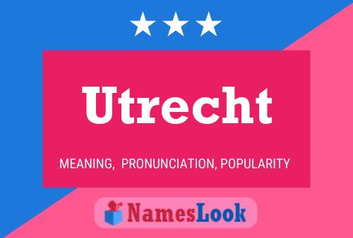 Utrecht பெயர் போஸ்டர்