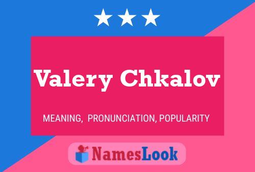 Valery Chkalov பெயர் போஸ்டர்