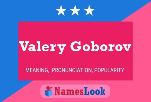 Valery Goborov பெயர் போஸ்டர்