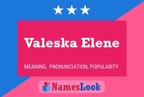 Valeska Elene பெயர் போஸ்டர்