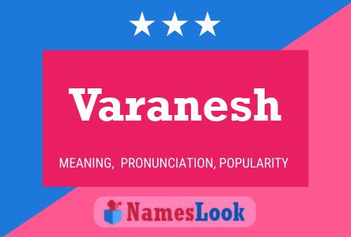 Varanesh பெயர் போஸ்டர்