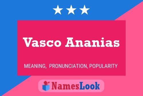 Vasco Ananias பெயர் போஸ்டர்