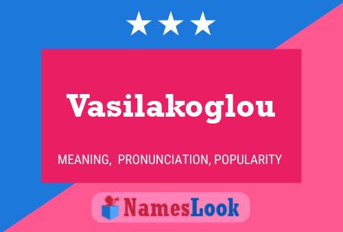 Vasilakoglou பெயர் போஸ்டர்