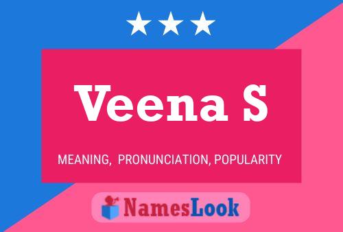 Veena S பெயர் போஸ்டர்