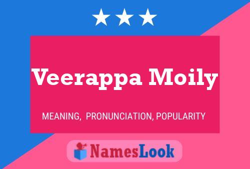 Veerappa Moily பெயர் போஸ்டர்