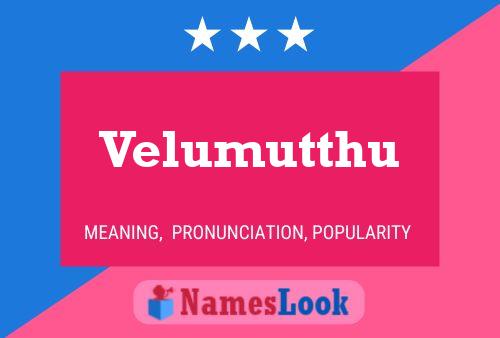 Velumutthu பெயர் போஸ்டர்