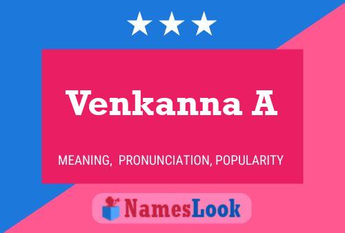 Venkanna A பெயர் போஸ்டர்