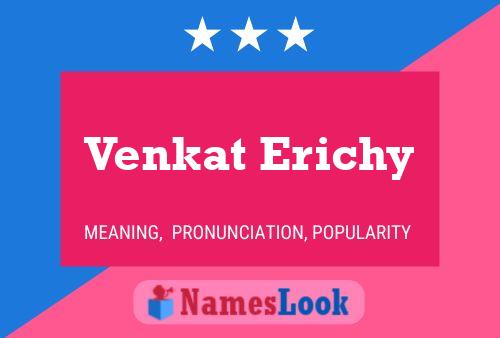 Venkat Erichy பெயர் போஸ்டர்