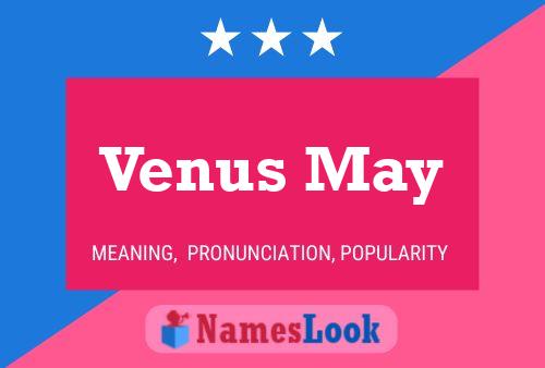 Venus May பெயர் போஸ்டர்