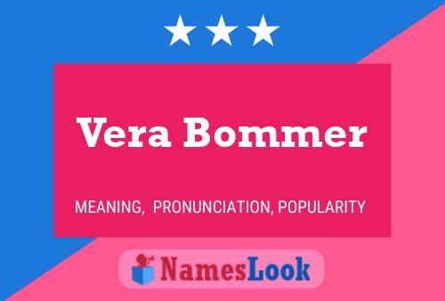 Vera Bommer பெயர் போஸ்டர்