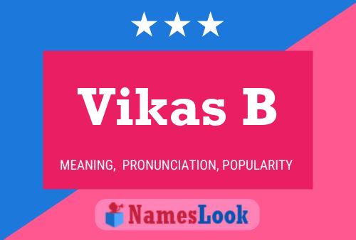 Vikas B பெயர் போஸ்டர்