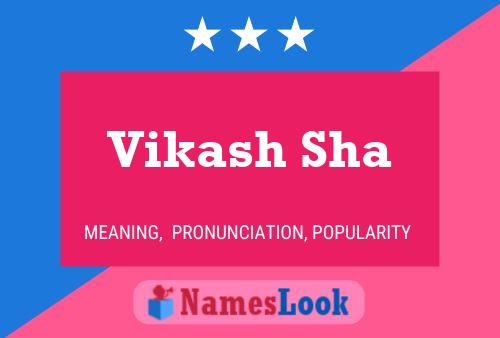 Vikash Sha பெயர் போஸ்டர்