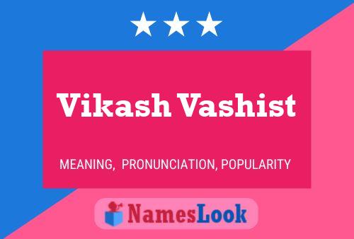 Vikash Vashist பெயர் போஸ்டர்