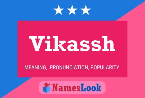 Vikassh பெயர் போஸ்டர்