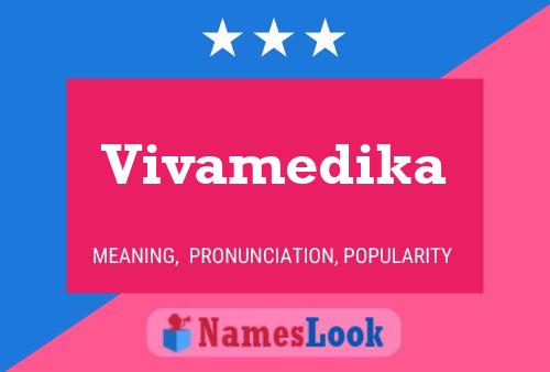 Vivamedika பெயர் போஸ்டர்