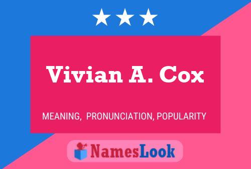 Vivian A. Cox பெயர் போஸ்டர்