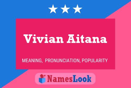 Vivian Aitana பெயர் போஸ்டர்