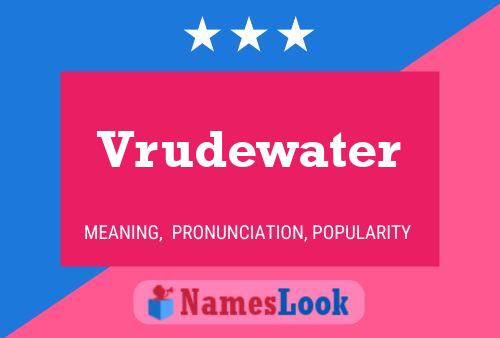 Vrudewater பெயர் போஸ்டர்