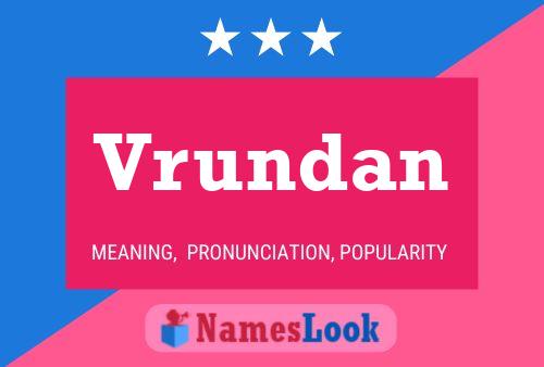 Vrundan பெயர் போஸ்டர்