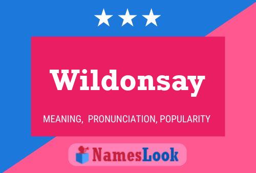 Wildonsay பெயர் போஸ்டர்