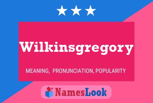 Wilkinsgregory பெயர் போஸ்டர்