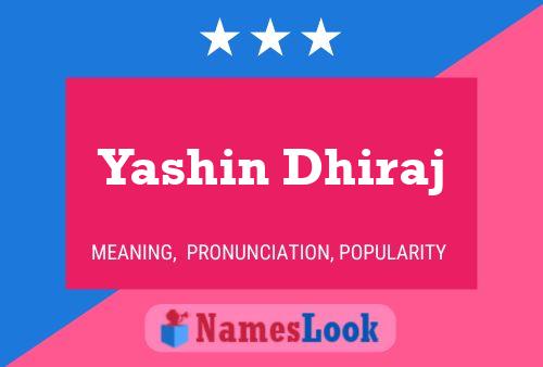 Yashin Dhiraj பெயர் போஸ்டர்