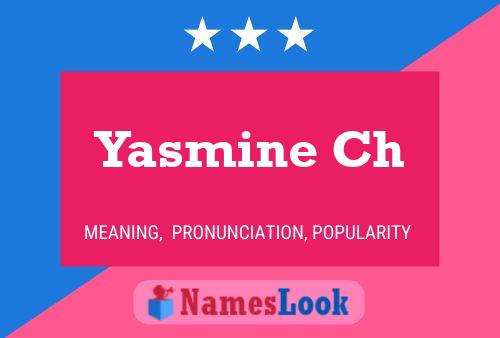 Yasmine Ch பெயர் போஸ்டர்