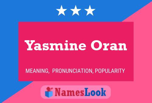 Yasmine Oran பெயர் போஸ்டர்