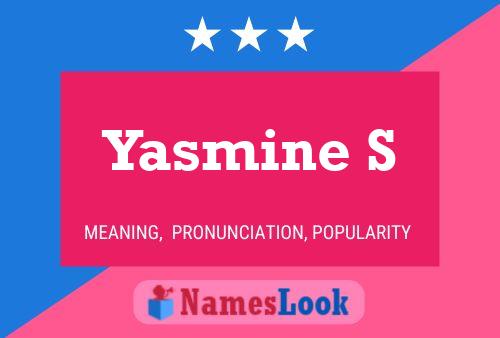 Yasmine S பெயர் போஸ்டர்