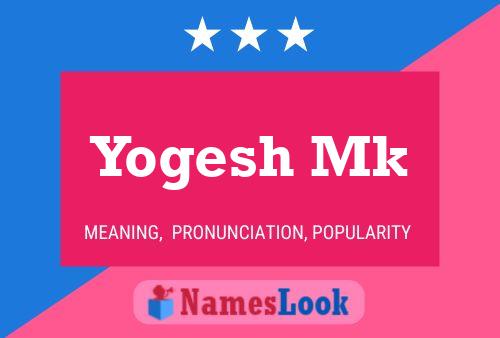 Yogesh Mk பெயர் போஸ்டர்