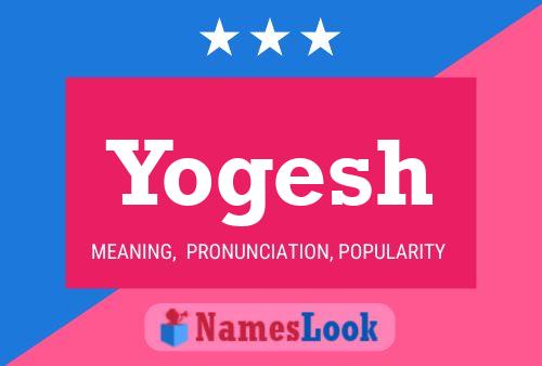 Yogesh பெயர் போஸ்டர்