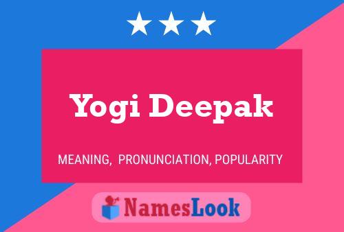 Yogi Deepak பெயர் போஸ்டர்