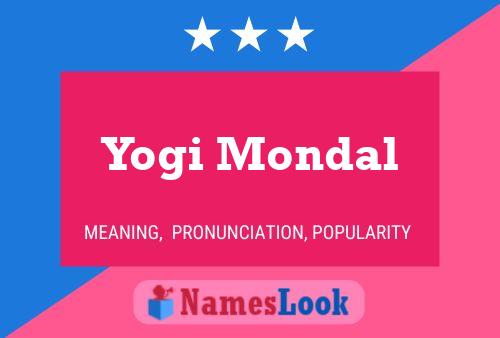 Yogi Mondal பெயர் போஸ்டர்