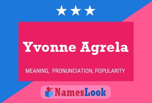 Yvonne Agrela பெயர் போஸ்டர்