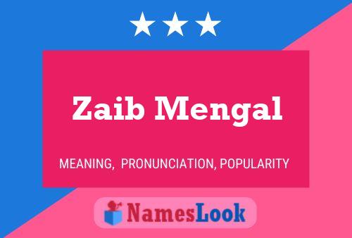 Zaib Mengal பெயர் போஸ்டர்