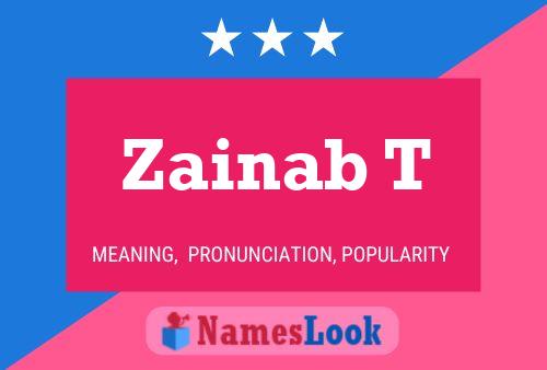 Zainab T பெயர் போஸ்டர்